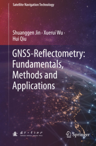 Βιβλίο GNSS-Reflectometry: Fundamentals, Methods and Applications Shuanggen Jin