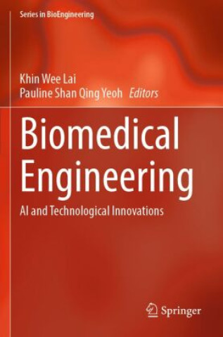 Boek Biomedical Engineering Khin Wee Lai