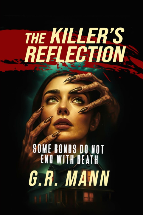 Book The Killer's Reflection G.R. Mann