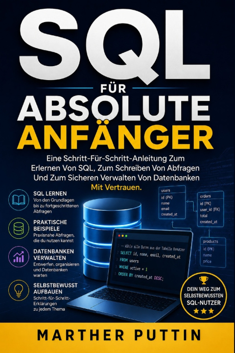 Könyv SQL FÜR ABSOLUTE ANFÄNGER MARTHA PUTTIN