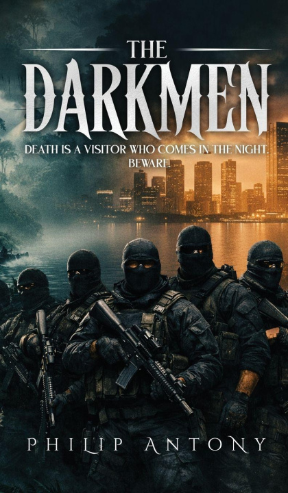 Book THE DARKMEN Philip Antony