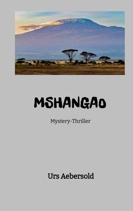 Kniha MSHANGAO Urs Aebersold