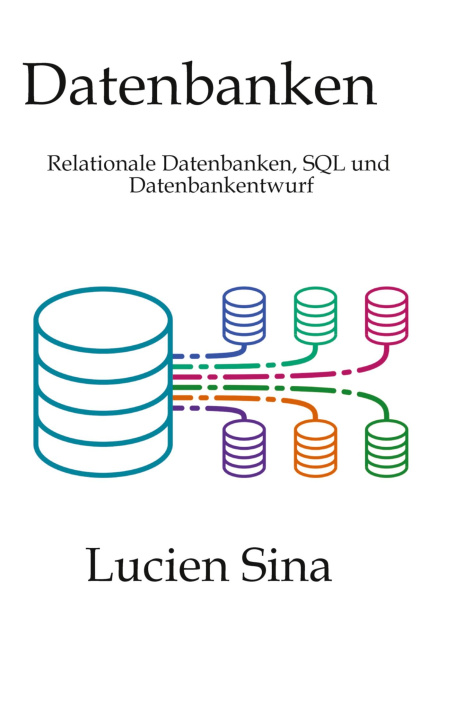 Knjiga Datenbanken Lucien Sina