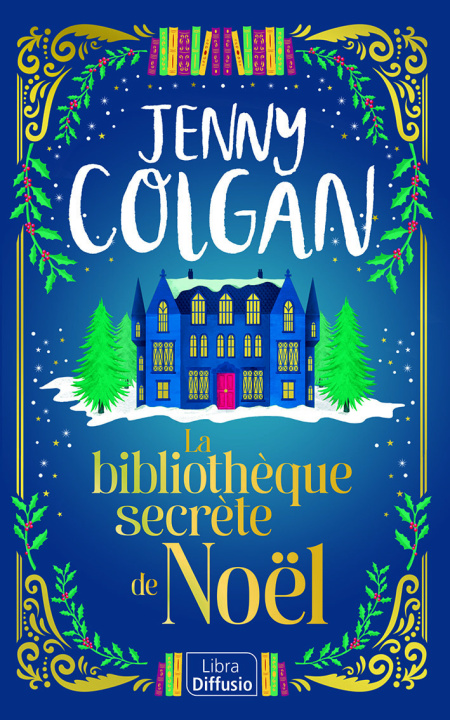 Livro La bibliothèque secrète de Noël Colgan