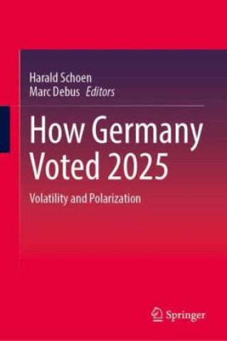 Livro How Germany Voted 2025 Harald Schoen