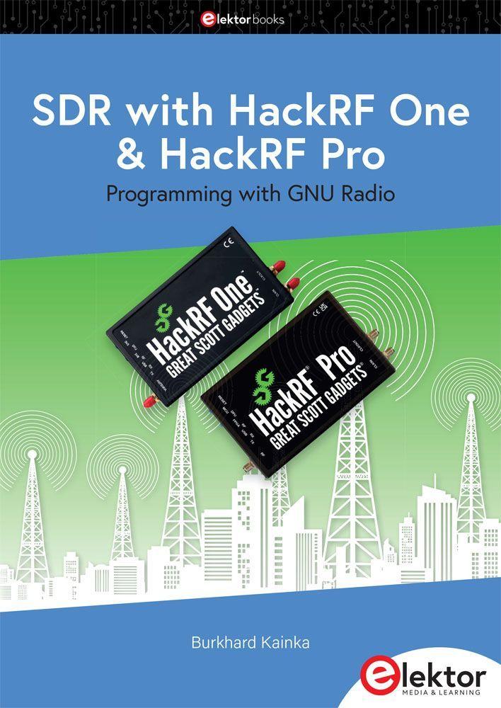 Boek SDR with HackRF One & HackRF Pro Burkhard Kainka