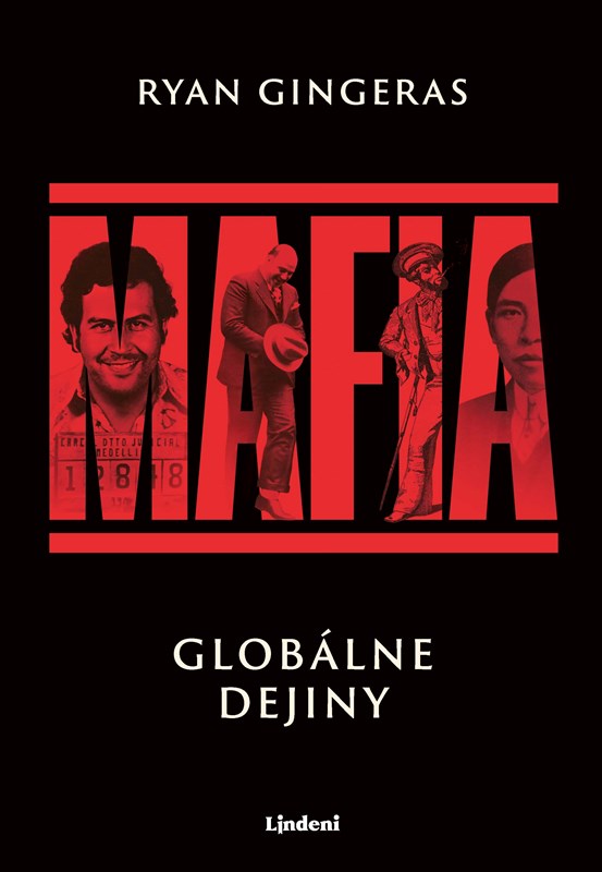 Książka Mafia: Globálne dejiny Ryan Gingeras