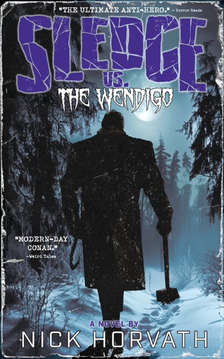 Kniha Sledge vs. The Wendigo Nick Horvath