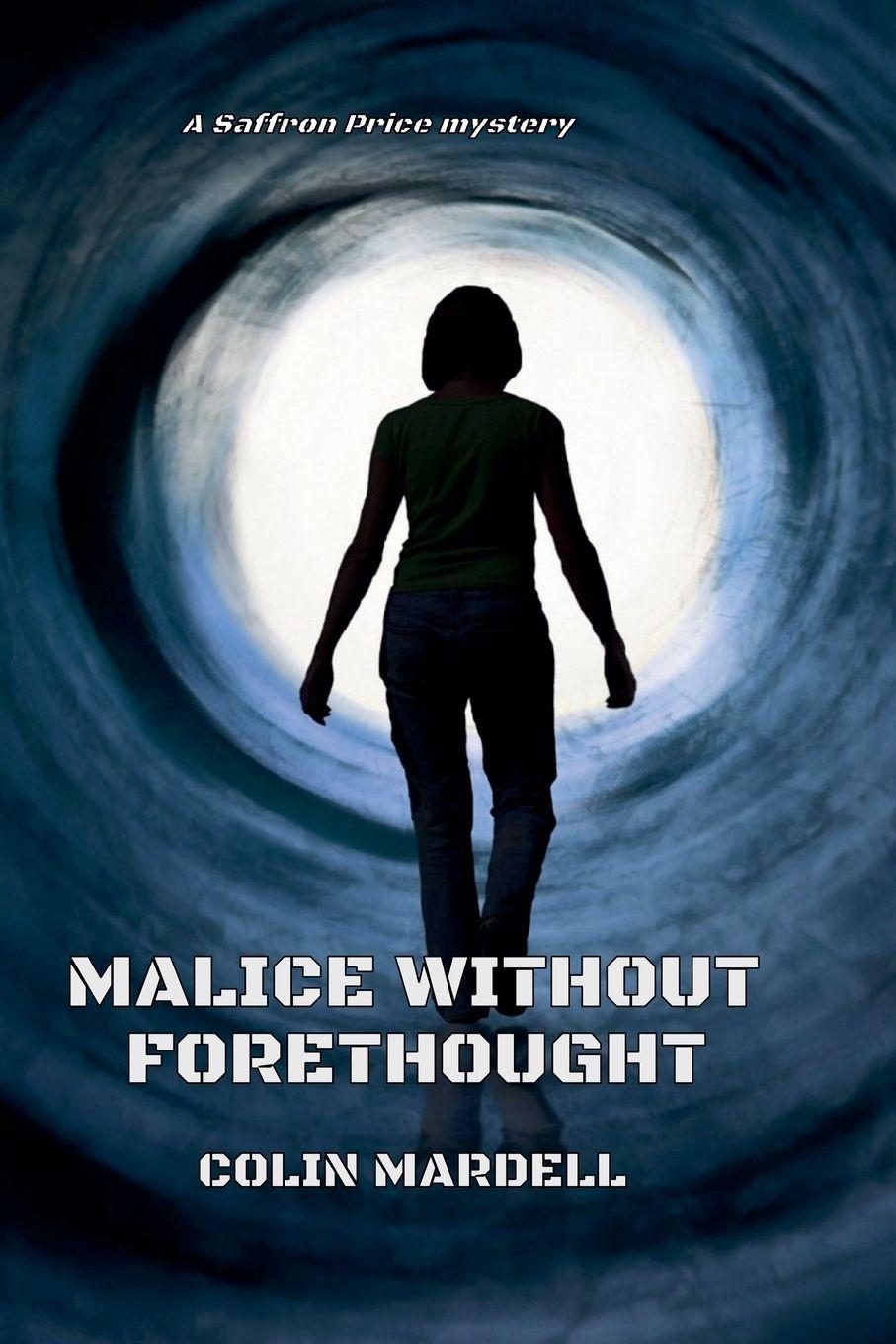 Kniha Malice Without Forethought Colin Mardell