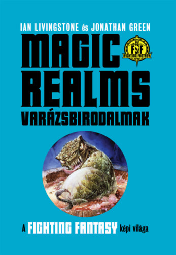Buch Magic Realms: Varázsbirodalmak Ian Livingstone
