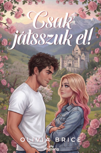 Βιβλίο Csak játsszuk el! Olivia Brice