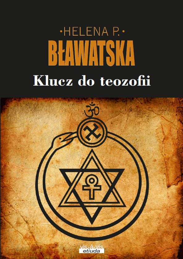 Kniha Klucz do teozofii Helena P. Bławatska