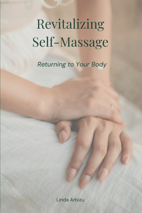 Kniha Revitalizing Self-Massage 