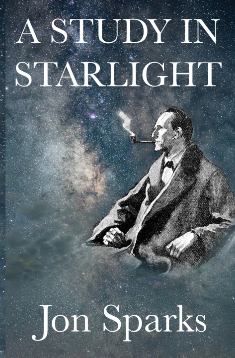Book A Study in Starlight Jon Sparks
