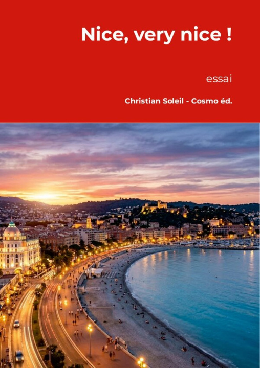 Kniha Nice, very nice ! Christian Soleil