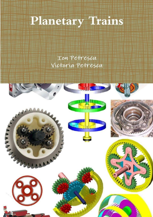 Carte Planetary Trains Ion Petrescu
