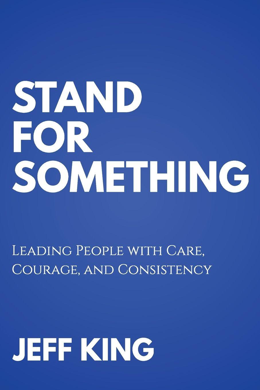 Buch Stand for Something Jeff King