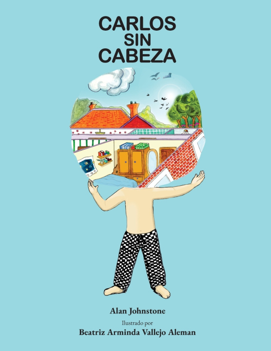 Buch CARLOS SIN CABEZA Alan Johnstone