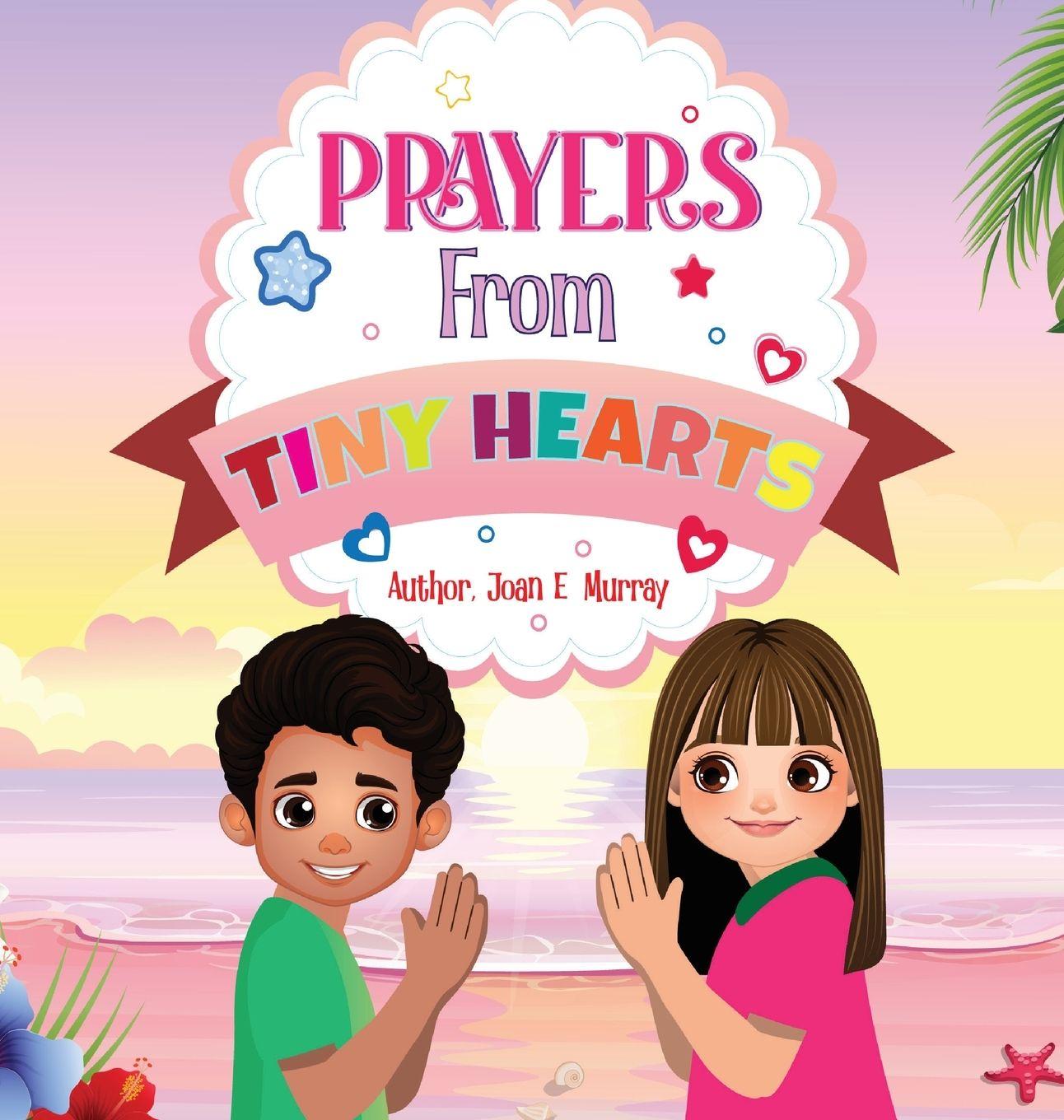 Buch Prayers From Tiny Hearts Joan E. Murray