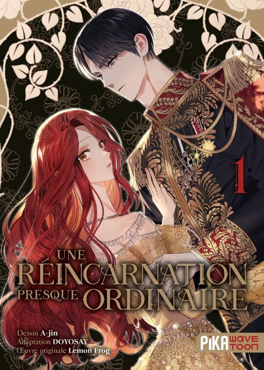 Kniha Une réincarnation presque ordinaire T01 