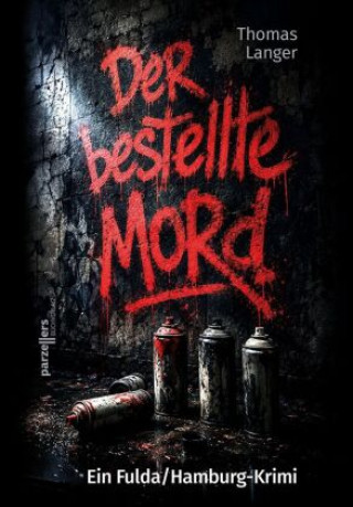 Buch Der bestellte Mord Thomas Langer