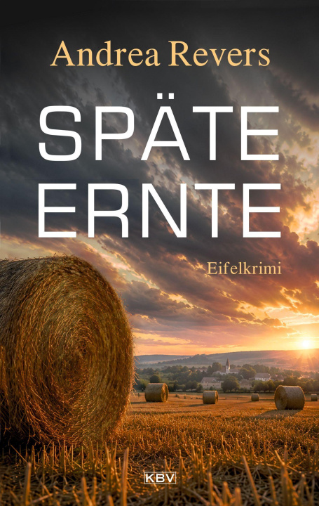Könyv Späte Ernte Andrea Revers