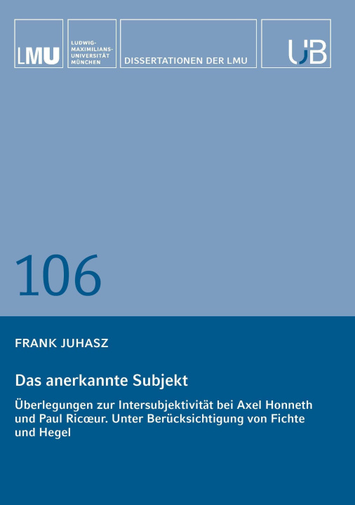 Kniha Das anerkannte Subjekt Frank Juhasz