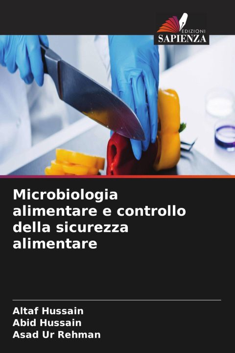 Kniha Microbiologia alimentare e controllo della sicurezza alimentare Altaf Hussain