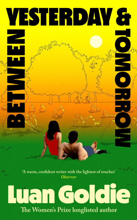 E-book Between Yesterday and Tomorrow Luan Goldie