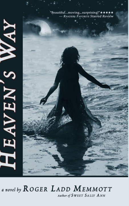 Book Heaven's Way Roger Ladd Memmott