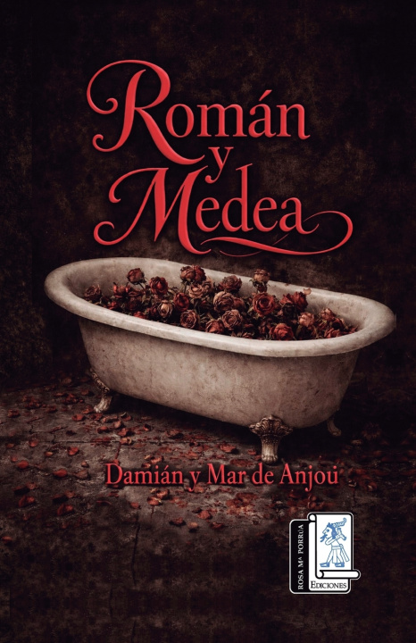 Kniha Román y Medea Damián y Mar de Anjou