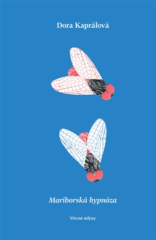 Buch Mariborská hypnóza Dora Kaprálová