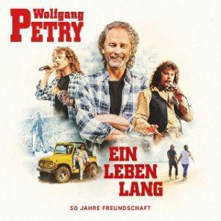 Audio Ein Leben lang Wolfgang Petry