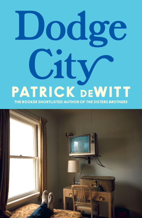 Buch DODGE CITY HB Patrick deWitt