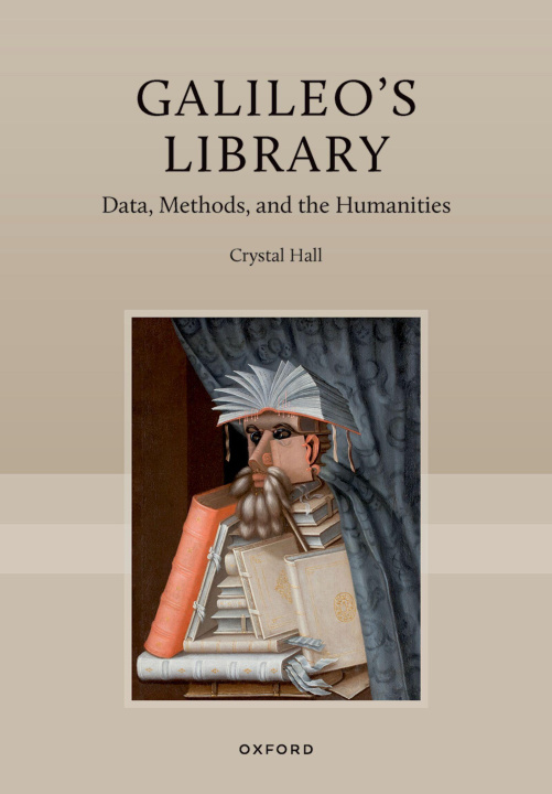 Kniha Galileo's Library Prof Crystal Hall
