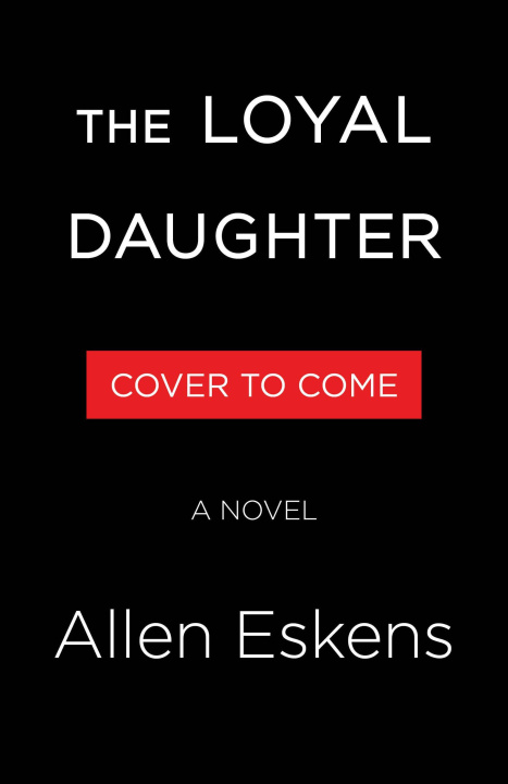 Book The Loyal Daughter ESKENS ALLEN