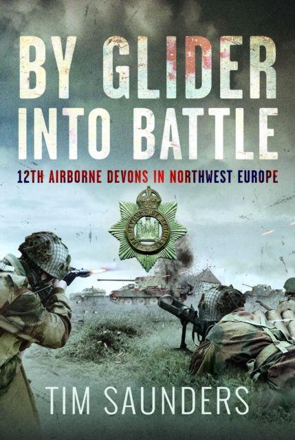 Buch By Glider into Battle 