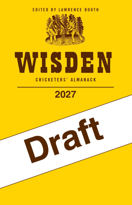 Carte Wisden Cricketers' Almanack 2027 Lawrence Booth