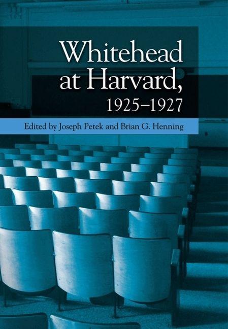 Kniha Whitehead at Harvard, 1925-1927 Joseph Petek