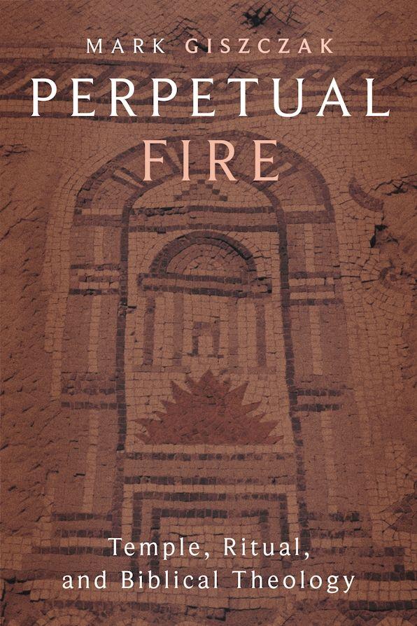 Buch Perpetual Fire Mark Giszczak