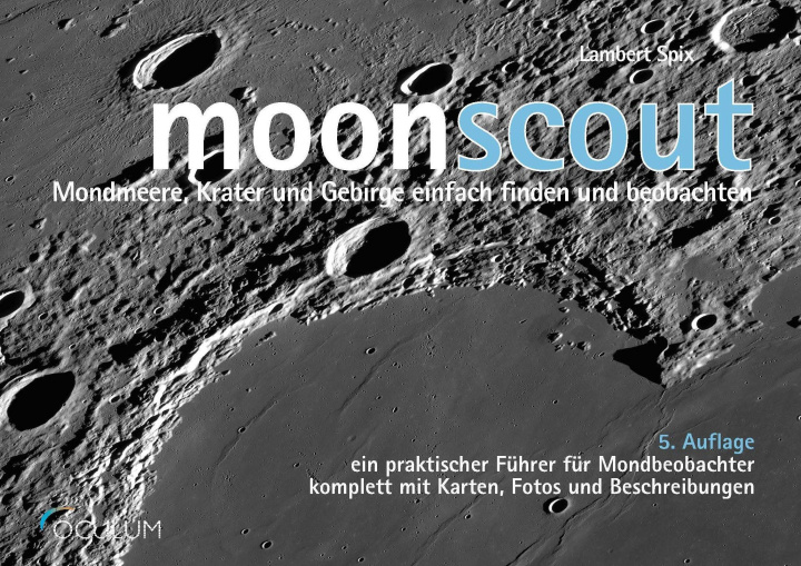 Kniha moonscout Lambert Spix