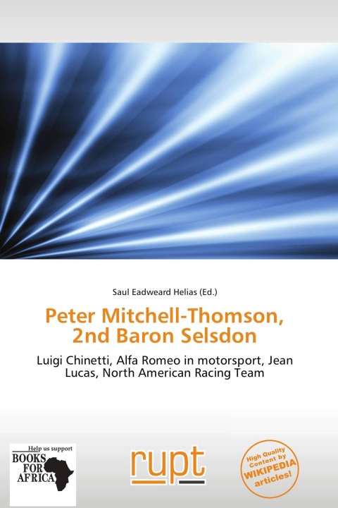 Kniha Peter Mitchell-Thomson, 2nd Baron Selsdon 