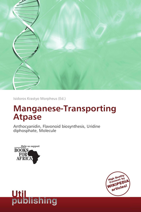 Könyv Manganese-Transporting Atpase 