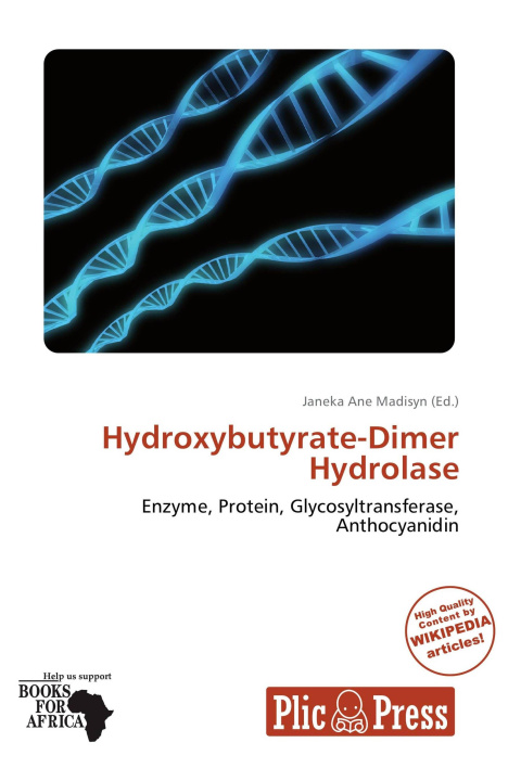 Книга Hydroxybutyrate-Dimer Hydrolase 
