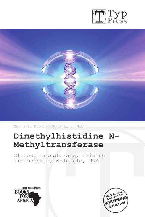 Book Dimethylhistidine N-Methyltransferase 