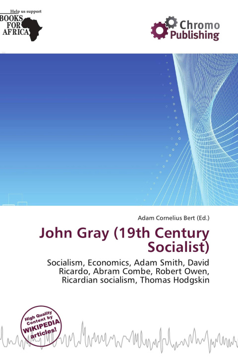 Buch John Gray (19th Century Socialist) 