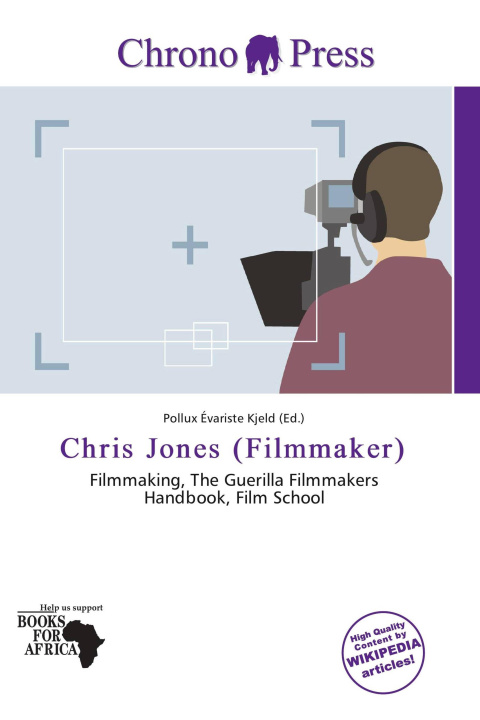 Libro Chris Jones (Filmmaker) 