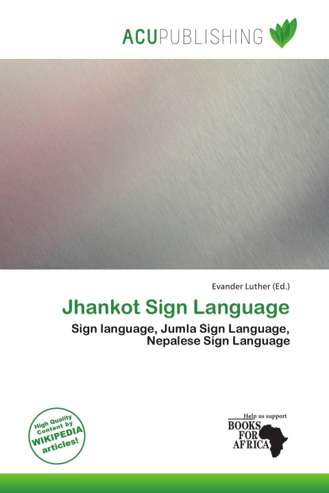 Kniha Jhankot Sign Language 