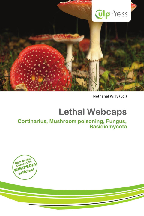 Kniha Lethal Webcaps 