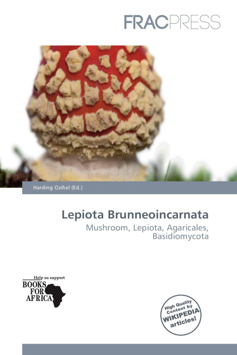 Książka Lepiota Brunneoincarnata 